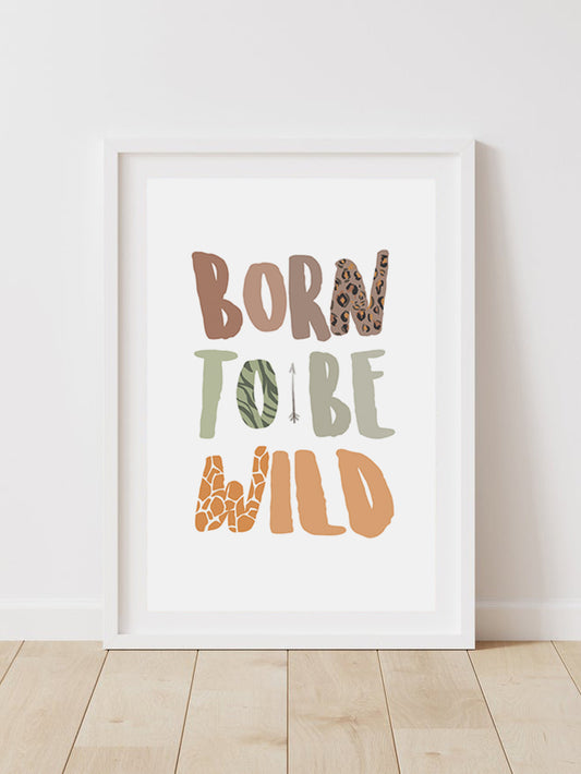 Plakat Wild Safari - Born to be wild