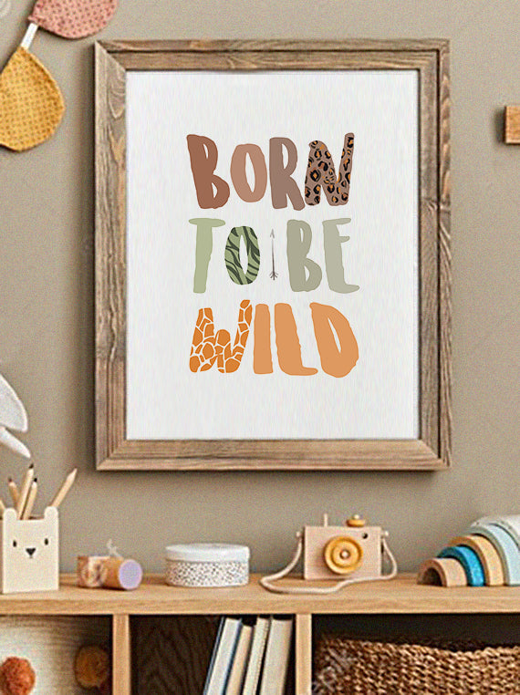 Plakat Wild Safari - Born to be wild